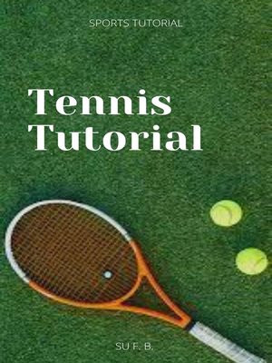 cover image of Tennis Tutorial
